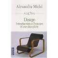 Design : Introduction � l'histoire d'une discipline