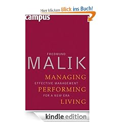 Managing Performing Living: Effective Management for a New Era