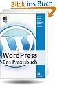 WordPress - Das Praxisbuch (mitp Anwendungen)