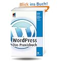 WordPress - Das Praxisbuch (mitp Anwendungen)