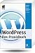 WordPress - Das Praxisbuch (mitp Anwendungen)