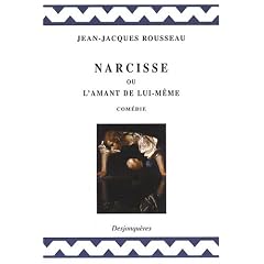 Narcisse ou l'amant de lui-m�me
