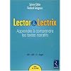 Lector et Lectrix : Apprendre � comprendre les textes narratifs, CM1-CM2-6e-SEGPA (1C�d�rom)
