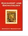 Books : Eucharist and Eschatology