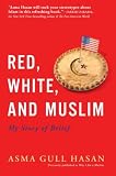 Image of Red, White, and Muslim: My Story of Belief