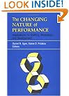 The Changing Nature of Performance: Implications for Staffing, Motivation, and Development (J-B SIOP Frontiers Series)