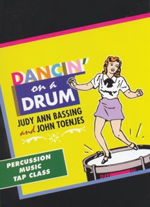 Dancin' on a Drum (DVD) - Judy Ann Bassing & John Toenjes 2680D