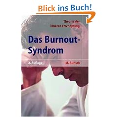 Das Burnout-Syndrom: Theorie Der Inneren Erschopfung