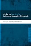Aistí ar an Nua-Ghaeilge in ómós do Bhreandán Ó Buachalla