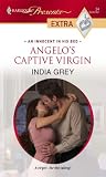 Angelo's Captive Virgin (Harlequin Presents Extra)