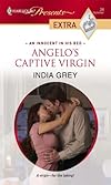 Angelo's Captive Virgin (Harlequin Presents Extra)