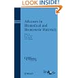 Advances in Biomedical and Biomimetic Materials: Ceramic... by Roger Narayan, P.N. Kumta, and W.R. Wagner