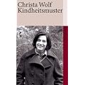 Kindheitsmuster (suhrkamp taschenbuch)