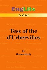 EngLits-in-Print: Tess of the d'Urbervilles: Summary of Tess of the d'Urbervilles by Thomas Hardy (Englits in Print)