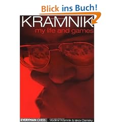 Kramnik: My Life & Games: My Life and Games