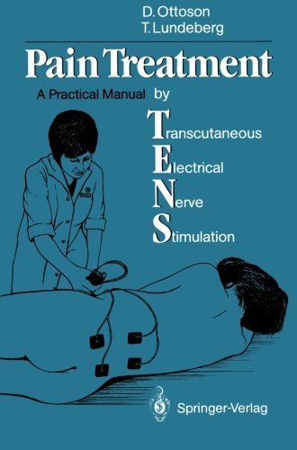 Pain Treatment by Transcutaneous Electrical Nerve Stimulation (TENS): A Practical Manual