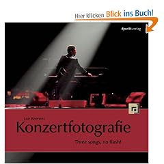 Konzertfotografie: Three songs, no flash!