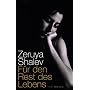 F�r den Rest des Lebens: Roman von Zeruya Shalev