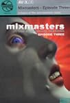 Vol3: Mixmasters - DVD