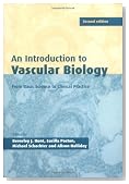 An Introduction to Vascular Biology: From Basic Science to Clinical Practice