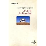 La col�re du rhinoc�rospar Christophe Ghislain