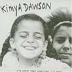 I'm Sorry That Sometimes I'm Mean by Kimya Dawson