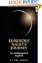 Luminous Night's Journey: An Autobiographical Fragment