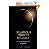 Luminous Night's Journey: An Autobiographical Fragment