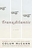 TransAtlantic: A Novel