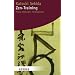 Zen-Training: Praxis, Methoden, Hintergr�nde (HERDER spektrum)