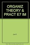 Instructor's resource guide with test bank [to accompany] Organization theory and design, 7th ed. / [by] Richard L. Daft