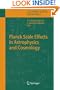 Planck Scale Effects in Astrophysics and Cosmology (Lecture Notes in Physics)