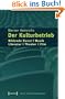 Der Kulturbetrieb: Bildende Kunst - Musik - Literatur - Theater - Film