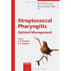 Streptococcal Pharyngitis: Optimal Management (Issues in Infectious Diseases, V. 3) by J. C. Pechere and Edward L. Kaplan