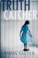 Truth Catcher: A Novel of Suspense