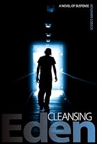 Click to Download Free Kindle Book -> Cleansing Eden - The Celebrity Murders
