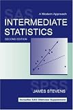 Intermediate Statistics: A Modern Approach