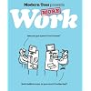 Modern Toss Presents: More Work