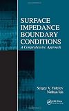Surface Impedance Boundary Conditions: A Comprehensive Approach Image of Surface Impedance Boundary Conditions: A Comprehensive Approach