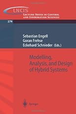 Modelling, Analysis and Design of Hybrid Systems (Lecture Notes in Control and Information Sciences)