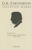  : Collected Works of G.K. Chesterton: The Illustrated London News, 1923-1925, Vol 33 (Collected Works of Gk Chesterton)