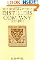 The History of the Distillers Company, 1877-1939: Diversification and Growth in Whisky and Chemicals