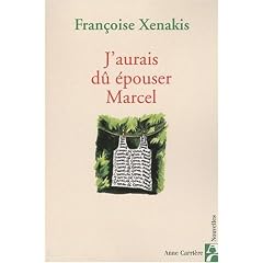 J'aurais d� �pouser Marcel