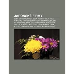 Japonsk Firmy: Sony Ericsson, Nikon, Sega, Pentax, Oki, Animax, Nintendo, Tokyo Electric Power Company, Studio Pierrot, Mitsubishi