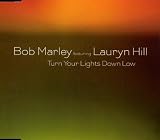 TURN YOUR LIGHTS DOWN LOW
