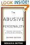 The Abusive Personality, Second Edition: Violence and Control in Intimate Relationships