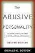 The Abusive Personality, Second Edition: Violence and Control in Intimate Relationships