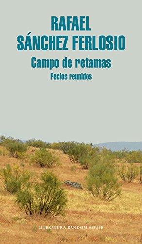 Campo de retamas: Pecios reunidos (Spanish Edition)