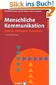 Menschliche Kommunikation: Formen, St�rungen, Paradoxien