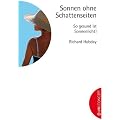 Sonnen ohne Schattenseiten. So gesund ist Sonnenlicht!